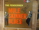 The Fendermen,Mule Skinner Blues,Soma Label,Mono LP