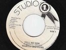 Marcia Griffiths  - Tell Me Now - ROCK STEADY THRILLER
