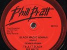 Dennis Brown - Black Magic Woman UK Phil Pratt 12