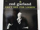 RED GARLAND-CAN'T SEE FOR LOOKIN-JAZZ LP on PRESTIGE  STRONG VG+, PAUL CHAMBERS,