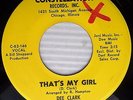 DEE CLARK That's My Girl b/w It's Raining1964 NORTHERN SOUL 45 CONSTELLATION w19