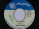 Islands Soul Funk 45 BORIS GARDNER Melting Pot on Jaguar VG++