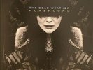 DEAD WEATHER, The - Horehound - Vinyl (heavyweight vinyl 2xLP)