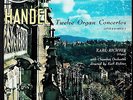 KARL RICHTER / Handel 12 Organ Concertos / London-Decca WBg BB, CSA 2302, 3LP