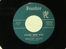 northern soul WALTER SCOTT Brand New Girl IVANHOE M- hear soundclip