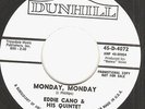 EDDIE CANO Slip Slip/Monday,Monday dj 45 Mod Latin boogaloo northern soul 1966