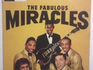 THE FABULOUS MIRACLES U.K. ORIG 1st Ed 1N MATRIX LP 1964 STATESIDE 10099 MONO