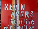 KEVIN AYERS STILL LIFE WITH GUITAR / BLUES ROCK ALBUM VINYL PERM LP5.1992. NM/M