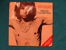 RARE- THE DOORS - DOUBLE 45 RPM ALBUM -HELLO I LOVE YOU -SIGNED by ROBBY KRIEGER