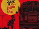 Gary Clark Jr. The Story of Sonny Boy Slim 2xLP vinyl record sealed black keys