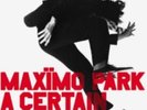 Maximo Park A Certain Trigger VINYL LP NEW (30TH OCT)
