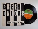 BOOKER T AND THE MGs - GREEN ONIONS 7