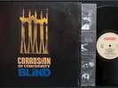 CORROSION OF CONFORMITY Blind LP EX HOL 1st Press w/ Inner Sleeve vinyl record