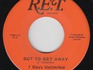 Funk/Sweet Soul 45 - 7 Days Unlimited - Got To Get Away - R.E.T. - VG++ mp3