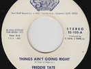 Deep Soul 45 - Freddie Tate - Things Ain't Goin' Right - Soul Staff - mp3