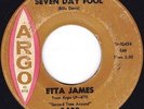 Northern Soul - Etta James - Seven day fool  - original US Argo label