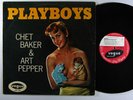 CHET BAKER & ART PEPPER Playboys LP on Vogue UK mono
