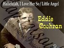 50S ROCK 'N' ROLL LONDON EDDIE COCHRAN HALLELUJAH, I LOVE HER SO PICTURE SLEEVE