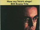 BILL EVANS 3 HOW MY HEART SINGS RIVERSIDE RS 9473 US ORIGINAL 1st STEREO DG M-