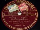 Tango ADA FALCON / CANARO Yira  / Yo No Se Que Me Han Hecho Tus Ojos M- 78 rpm
