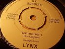 LYNX SEE THE LIGHT / S.T. RODUCTS  VINYL 7
