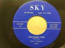 DALE THOMAS CROCODILE HOP SKY LABEL M- ORIGINAL ROCKABILLY 45
