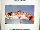 Alex Chilton Like Flies On Sherbert Aura Records Vinyl LP
