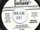 Steam 60s ROCK 45 (Fontana PROMO 16) Na Na Hey Hey Kiss Him Goodbye VG++ CLASSIC