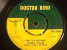 CLANCY ECCLES - Feel The Rhythm. UK Doctor Bird 45'. 1968 Ska Rocksteady.