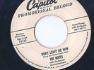 The Notes Don't leave me Now rare R&B  Popcorn/Doo Wop (56) Capitol Promo EX