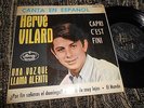 HERVE VILARD Capri c'est fini/El mundo +2 EP 45 7