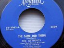 OLYMPICS Same Old Thing I'll Do A Little Bit More NORTHERN SOUL MIRWOOD 45 w4087