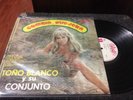 TONO BLANCO Y SU CONJUNTO 