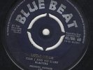 Clue J & His Blues Blasters ?– Little Willie / Pine Juice ORIG UK 7