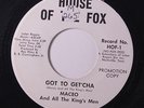 MACEO & ALL THE KING'S MEN: Got To Get'cha 45 (dj, sm tol) Funk