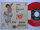JOHNNY HALLYDAY – EP Spain PS – EX * RED VINYL * Ven A bailar Twist  - 1961