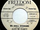 ALICE MC CLARTY & TRAVELING ECHOES 45 We Shall Overcome PROMO Gospel w3855