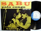 SABU L. MARTINEZ LP Palo Congo NEAR MINT Afro-Cuban Jazz REISSUE Blue Note mg520