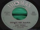 VG++ Northern Soul 45 : Jamo Thomas   I Spy   Snake Hip Mama   Thomas 303