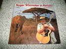 Roger Whittaker In Kenya A Musical Safari Rare 1988 Autographed LP Tembo Records