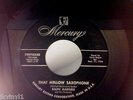 RALPH MARTERIE-THAT MELLOW SAXOPHONE-MERCURY 70976. VG++