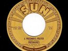 CLASSIC VOCAL GROUP DOOWOP-PRISONAIRES-SUN 191-A PRISIONER'S PRAYER/I KNOW