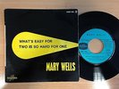 MARY WELLS What's easy for FRENCH EP COLUMBIA