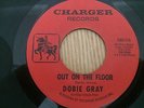DOBIE GRAY...OUT ON THE FLOOR…USA ISSUE CHARGER RECORDS CRG 115