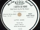 Lattie Moore-I Gotta Go Home/Brand New Case Of Love King promo 1250 78 E HEAR