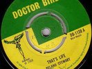 DELANO /SKINHEAD REGGAE/DOCTOR BIRD 45/THAT'S LIFE - TELL ME BABY..RARE LISTEN