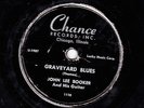 78 RPM John Lee Booker [Hooker] CHANCE Graveyard Blues-I Love To Boogie  *