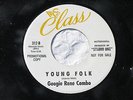 COOGIE RENE COMBO THE CHILLER/YOUNG FOLK CLASS 312 promo,Popcorn/Soul 45 (NM-)
