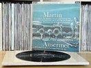 Martin: Concerto & Etudes - Ernest Ansermet **Decca SXL 2311 WBg ED2 LP**