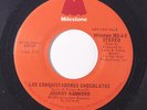 JOHNNY HAMMOND: Los Conquistadores Chocolates / Mono 45 (dj) rare Soul
